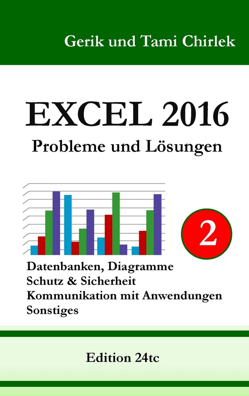 Big bigCover of Excel 2016 . Probleme und Lösungen . Band 2