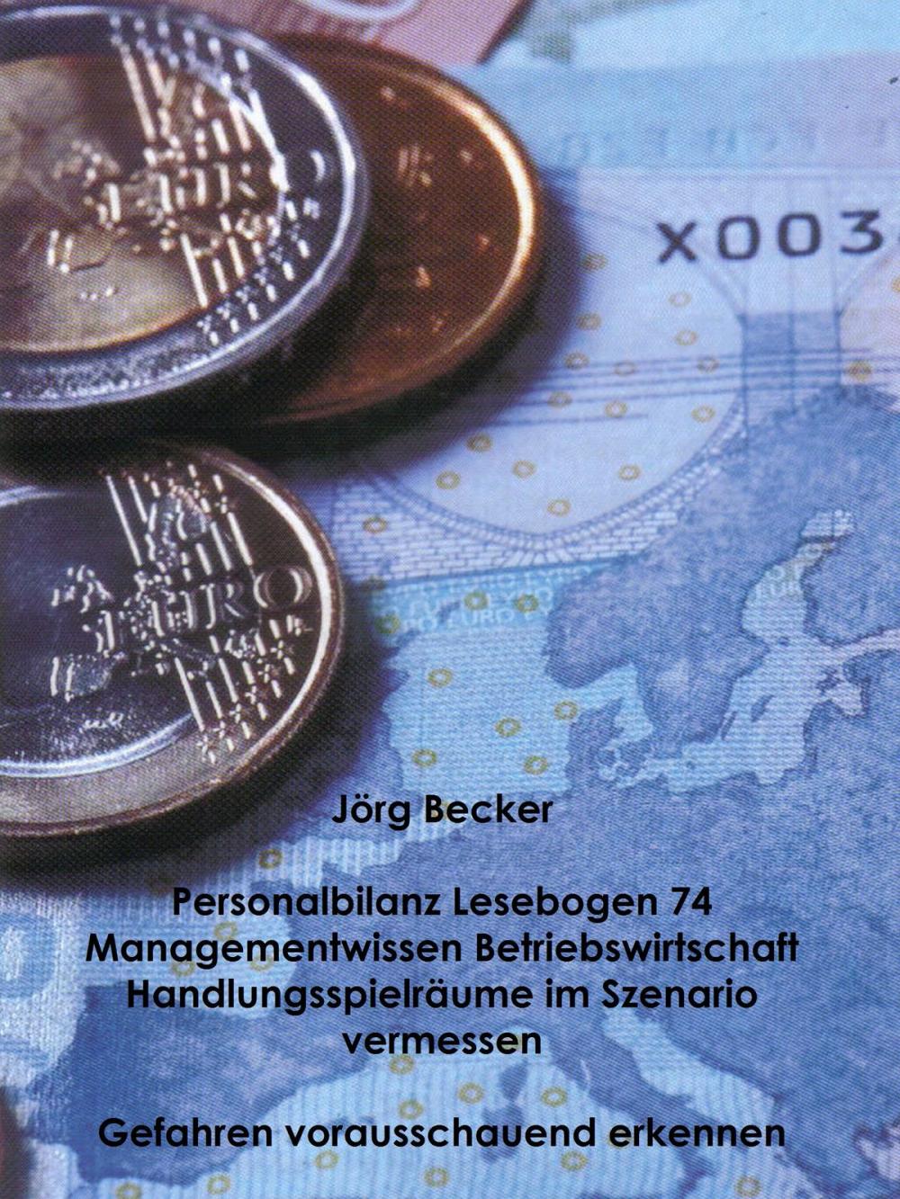 Big bigCover of Personalbilanz Lesebogen 74 Managementwissen Betriebswirtschaft - Handlungsräume im Szenario vermessen