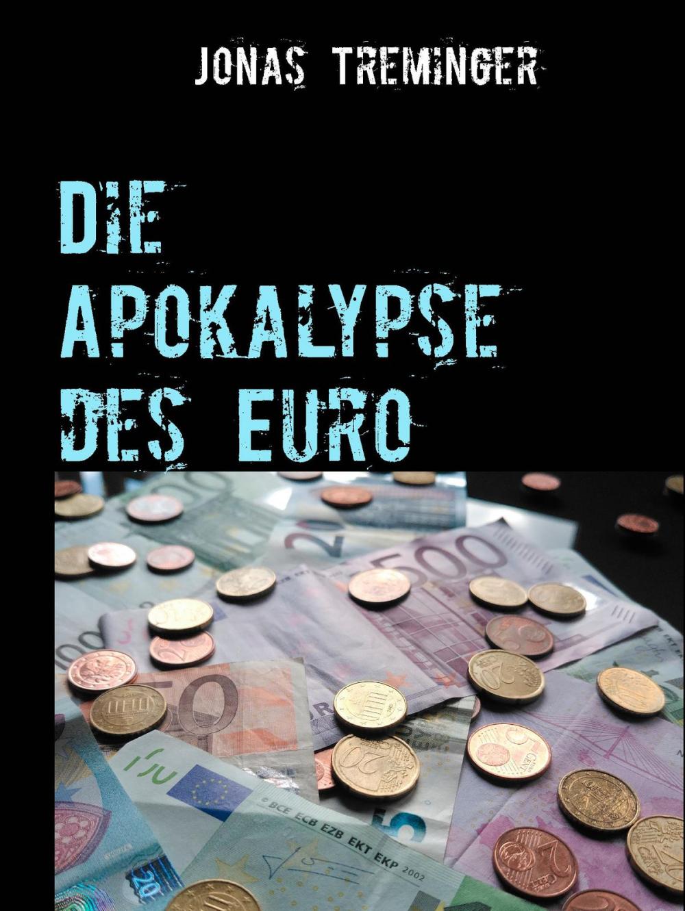 Big bigCover of Die Apokalypse des Euro