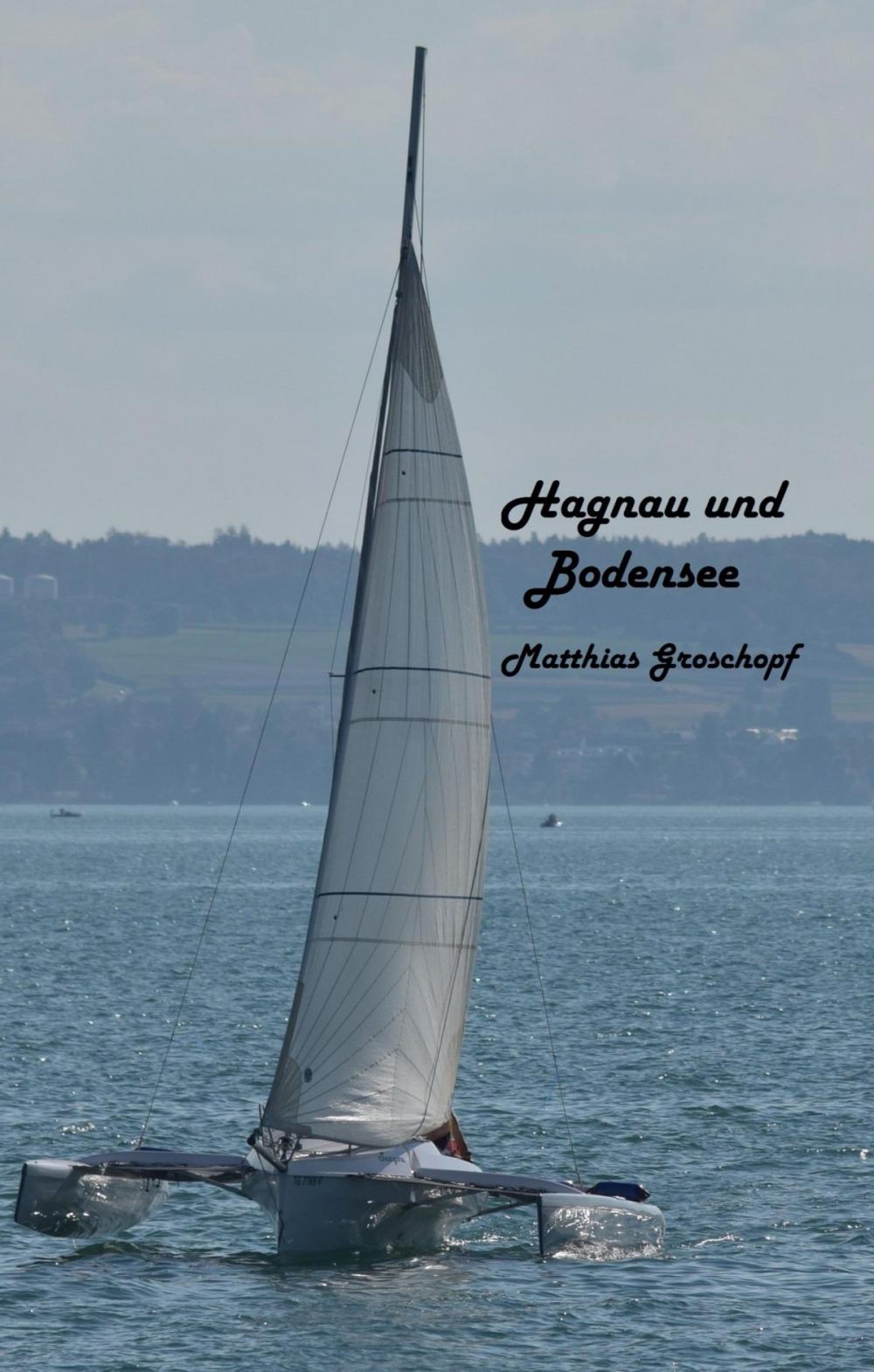 Big bigCover of Hagnau und Bodensee