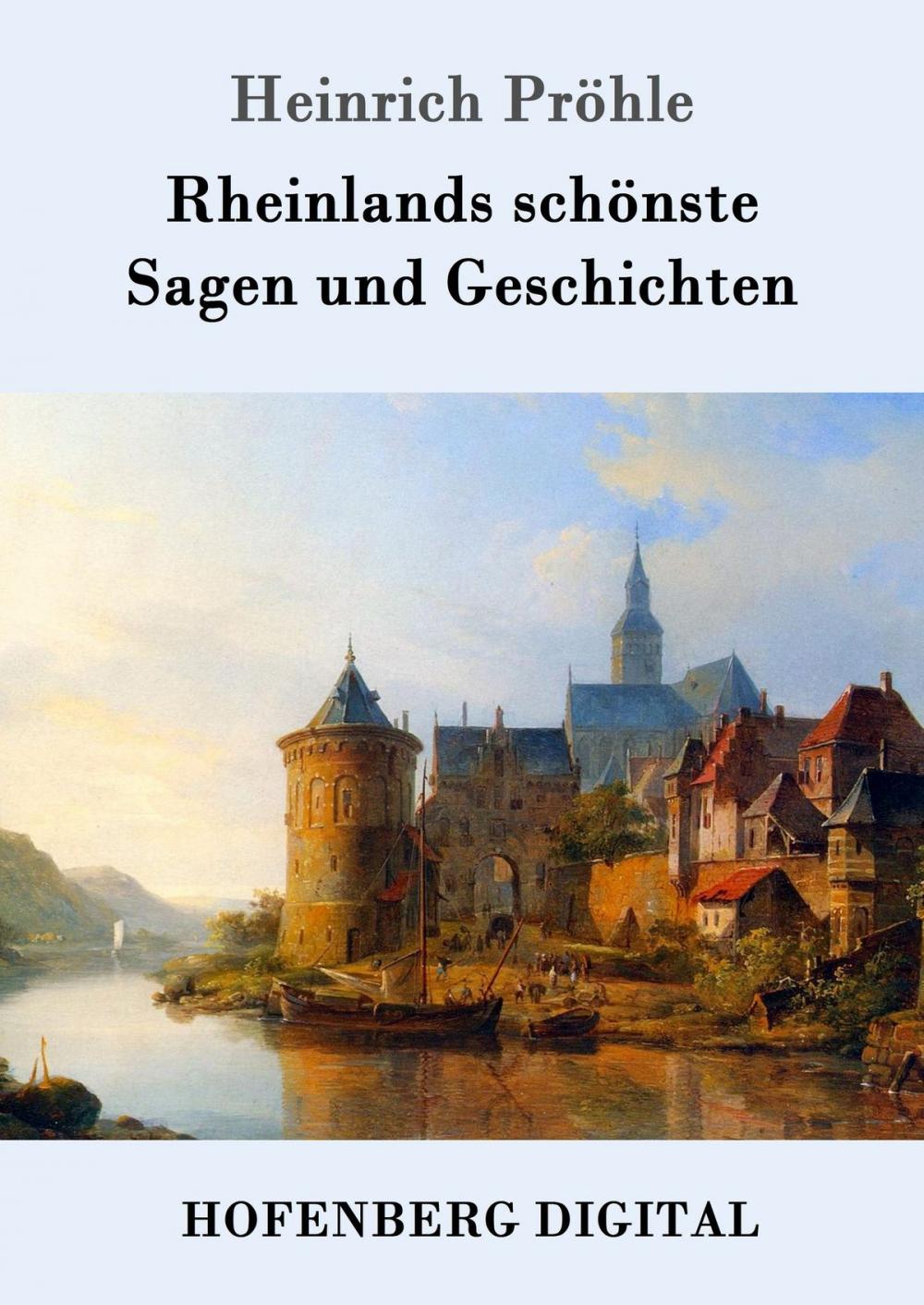 Big bigCover of Rheinlands schönste Sagen und Geschichten