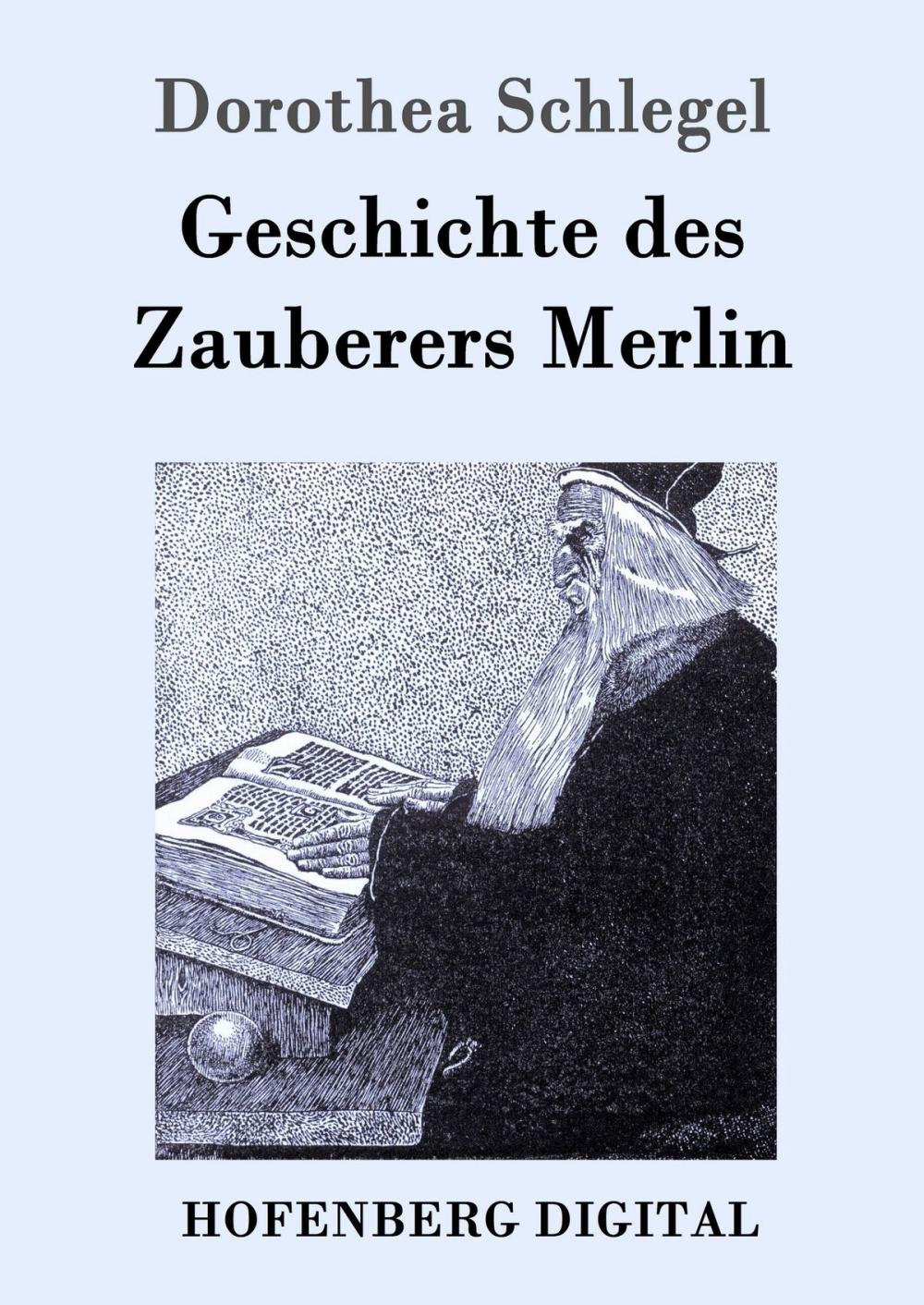 Big bigCover of Geschichte des Zauberers Merlin