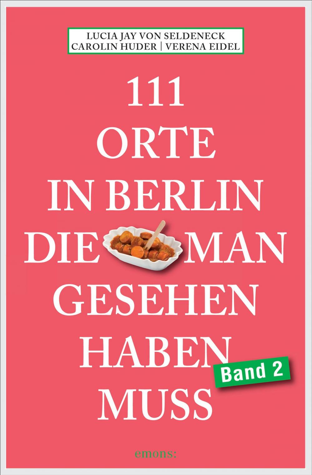 Big bigCover of 111 Orte in Berlin, die man gesehen haben muss Band 2