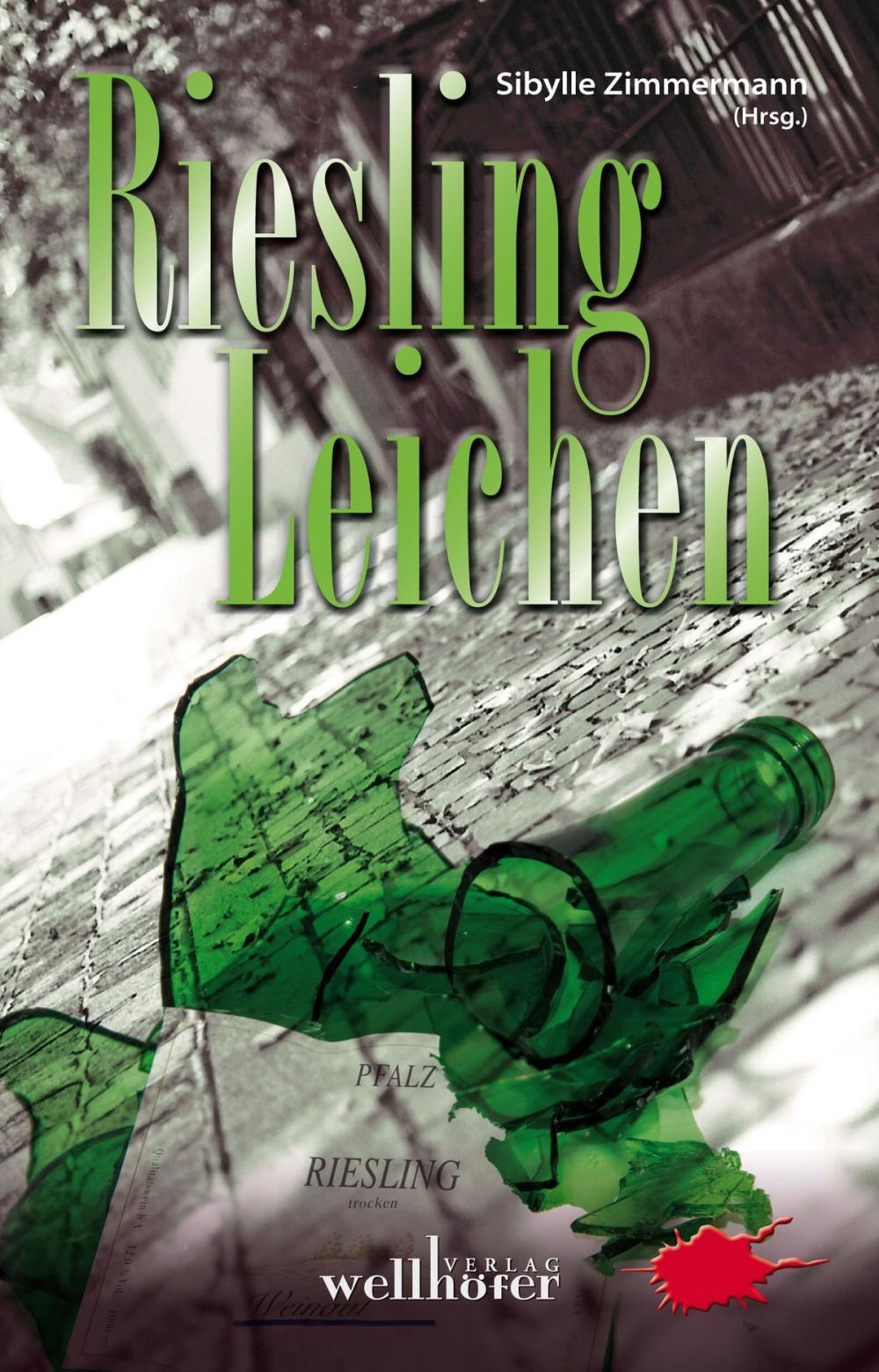 Big bigCover of Riesling-Leichen: Wein-Krimis