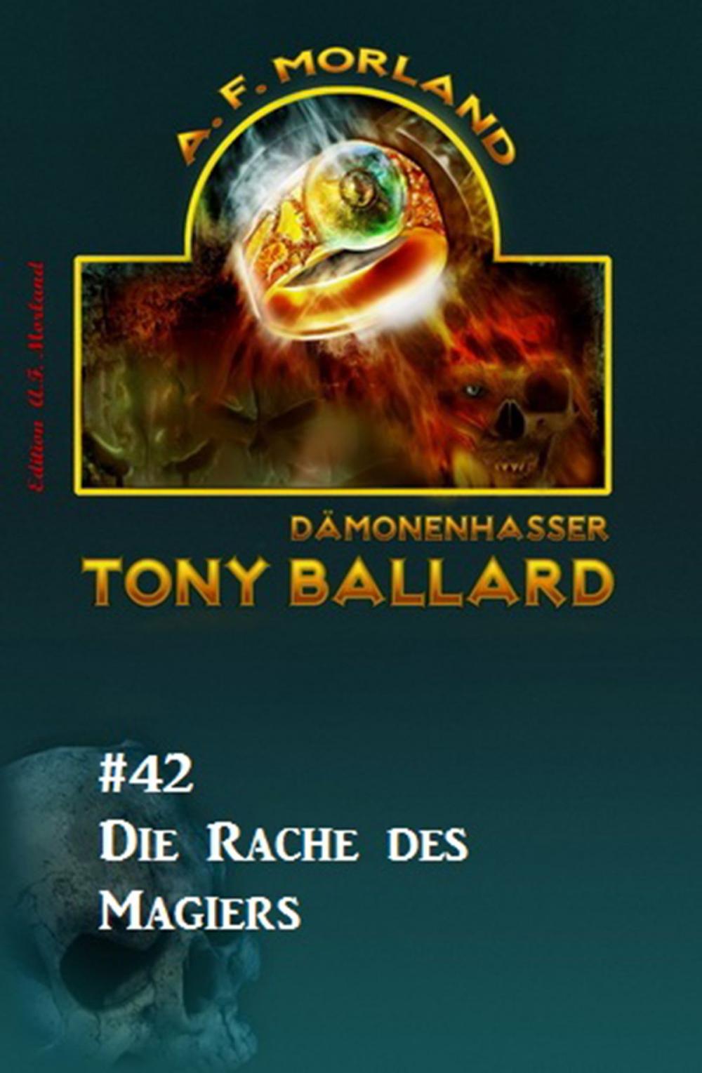 Big bigCover of Tony Ballard #42: Die Rache des Magiers