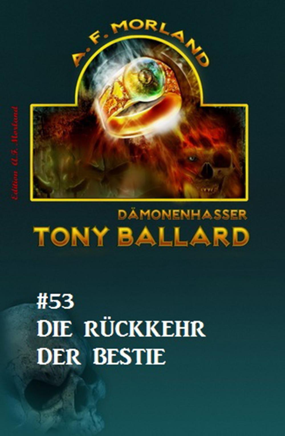 Big bigCover of Tony Ballard #53: Die Rückkehr der Bestie