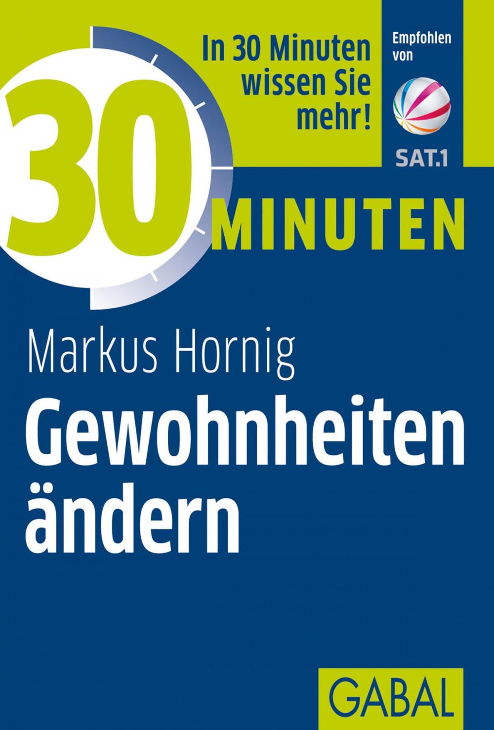 Big bigCover of 30 Minuten Gewohnheiten ändern