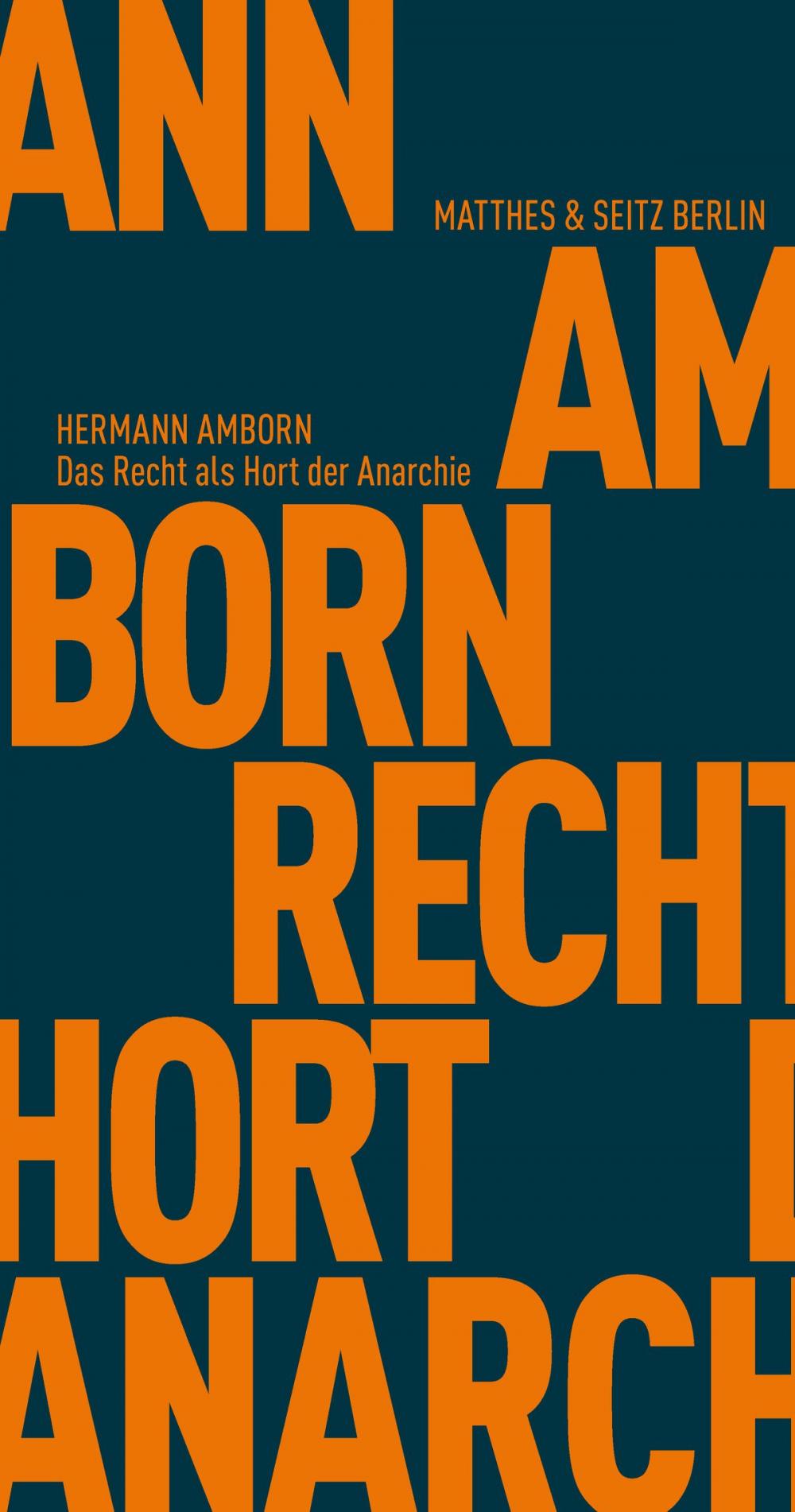 Big bigCover of Das Recht als Hort der Anarchie