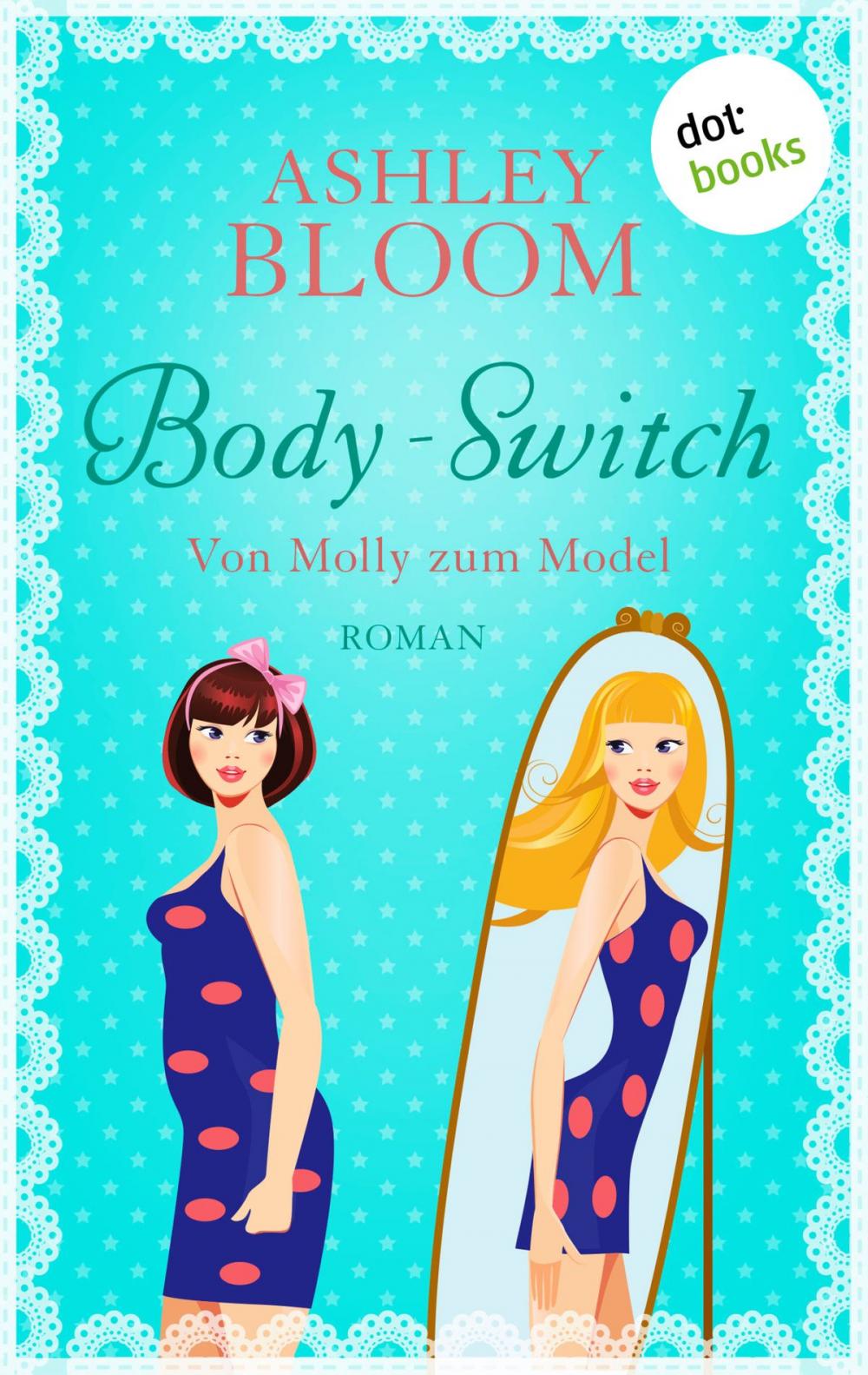 Big bigCover of Body-Switch - Von Molly zum Model