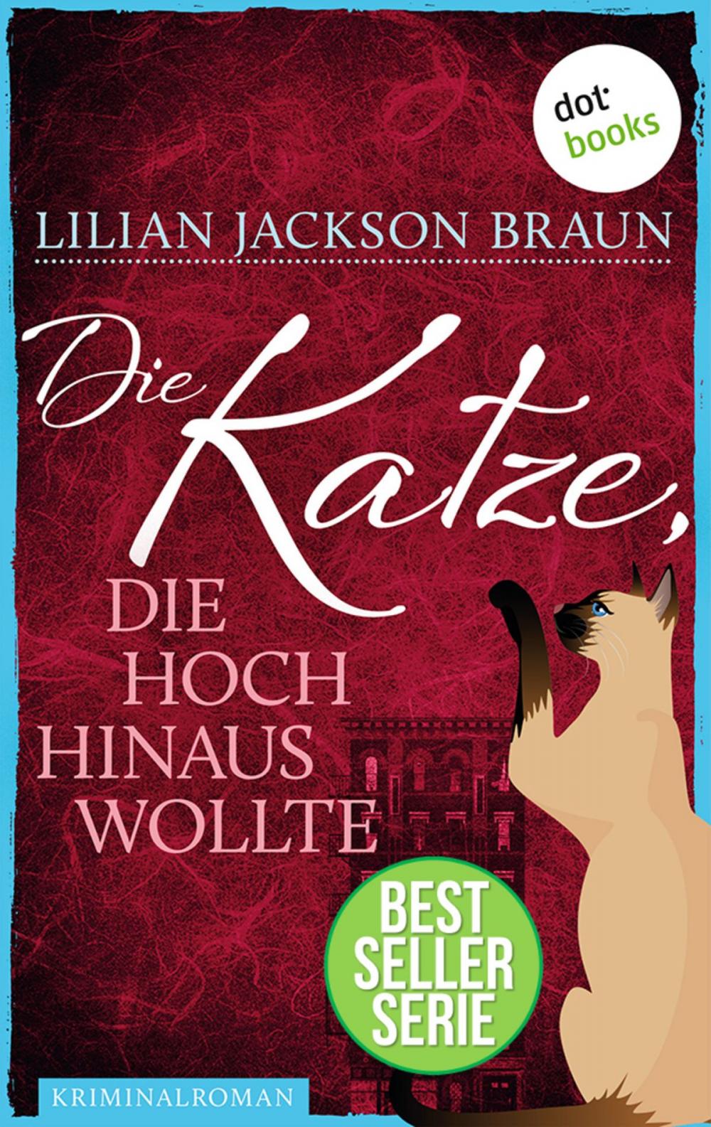 Big bigCover of Die Katze, die hoch hinaus wollte - Band 11