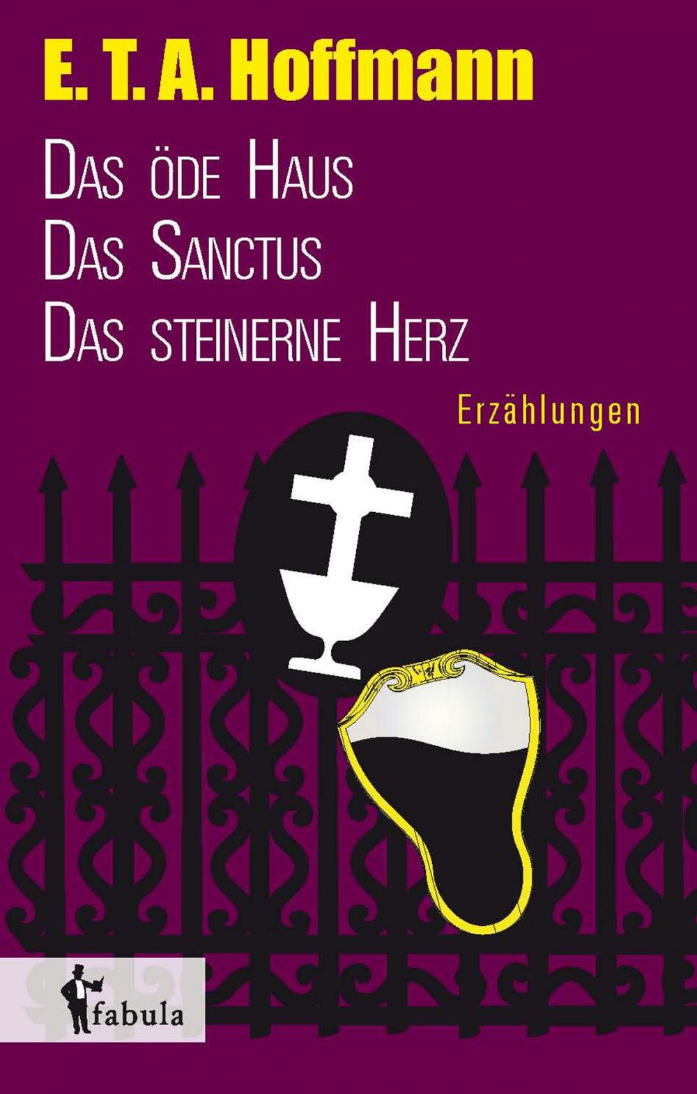 Big bigCover of Erzählungen: Das öde Haus, Das Sanctus, Das steinerne Herz