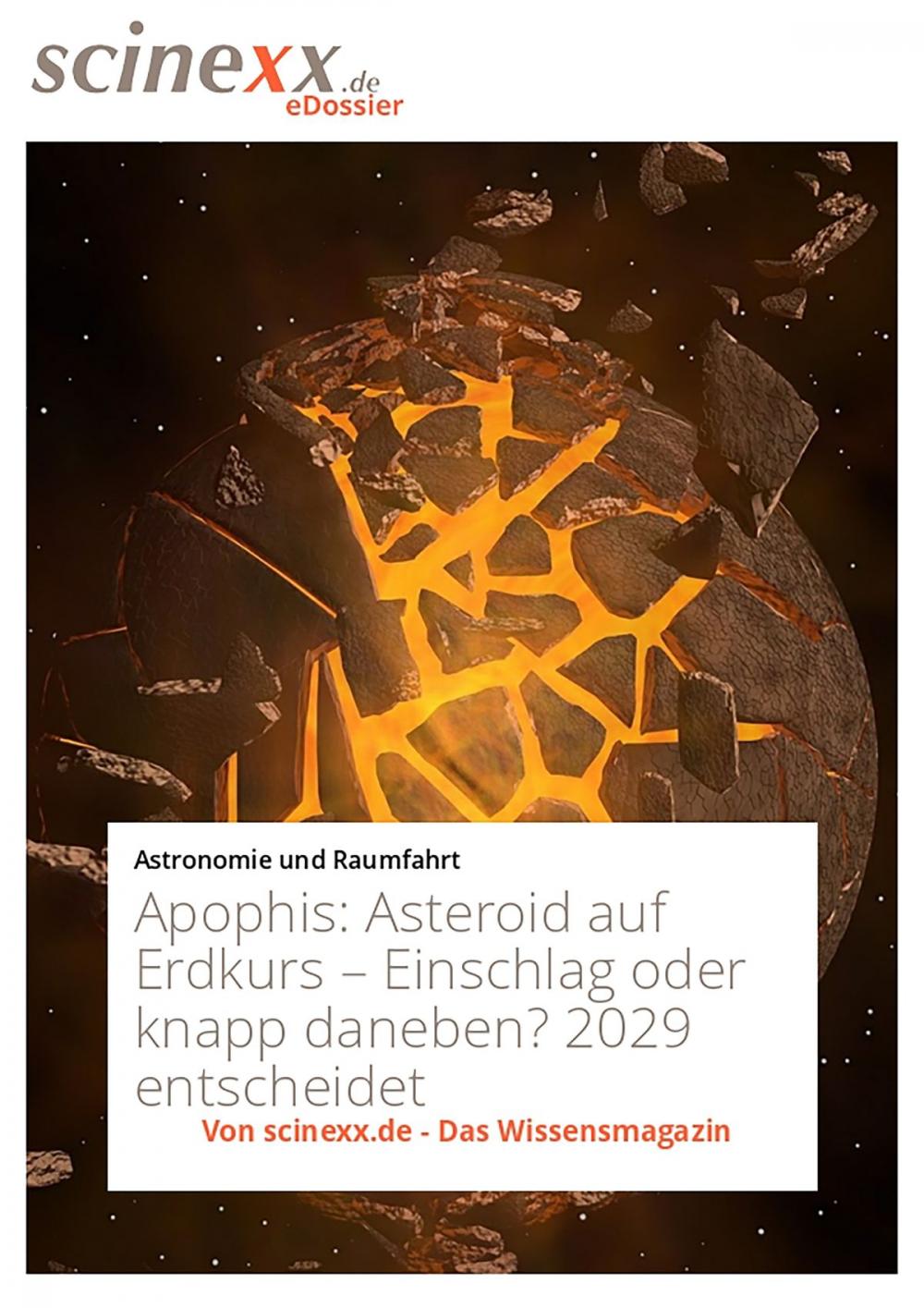 Big bigCover of Apophis: Asteroid auf Erdkurs