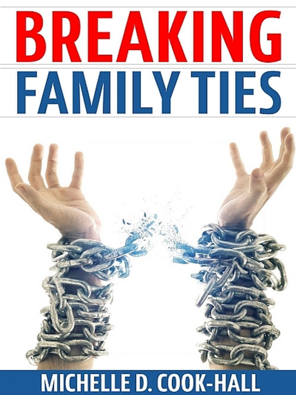 Big bigCover of Breaking Family Ties