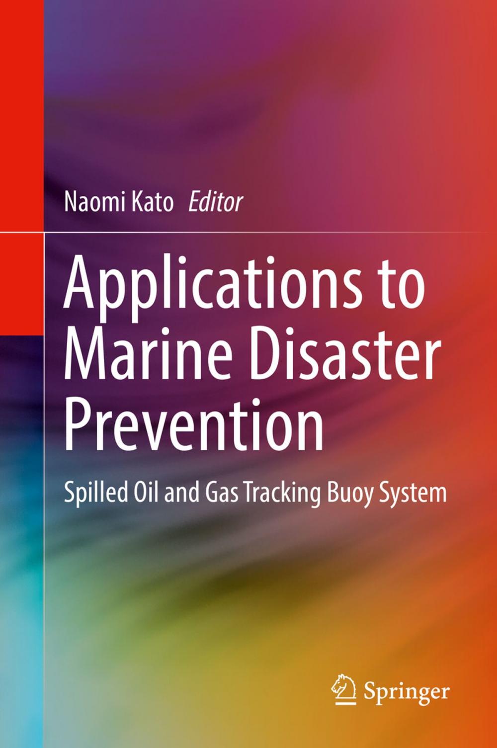 Big bigCover of Applications to Marine Disaster Prevention