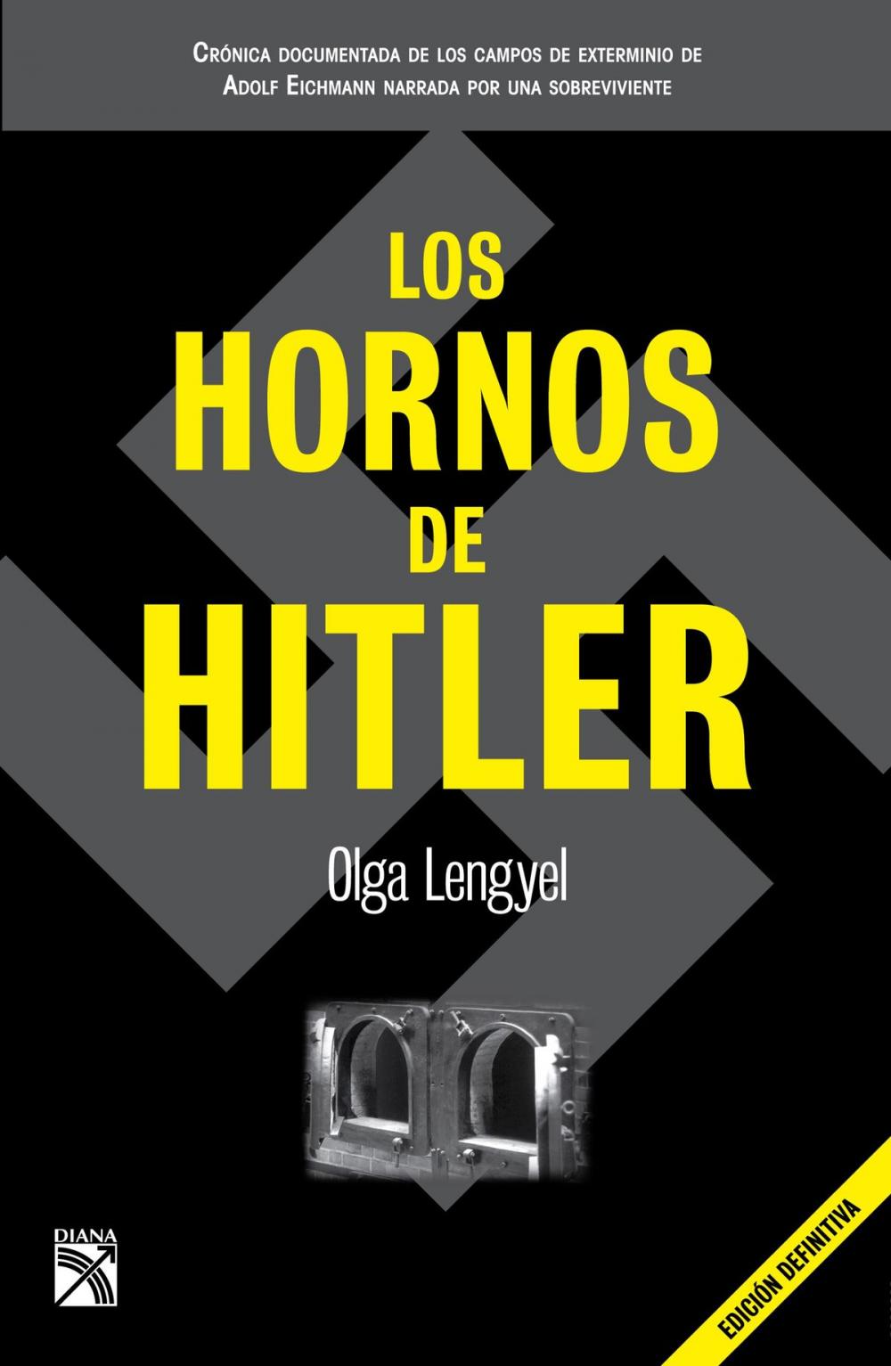 Big bigCover of Los hornos de Hitler