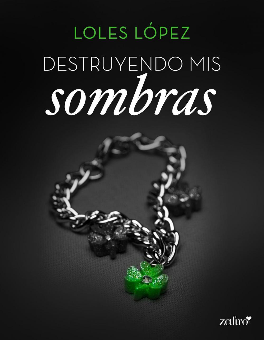 Big bigCover of Destruyendo mis sombras