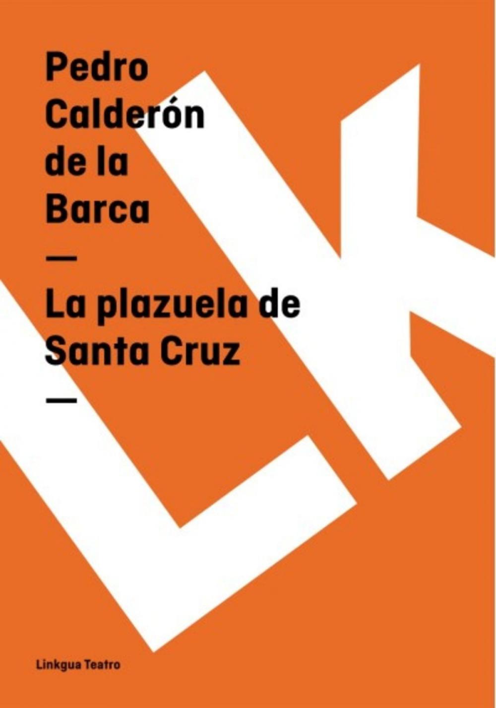 Big bigCover of La plazuela de Santa Cruz