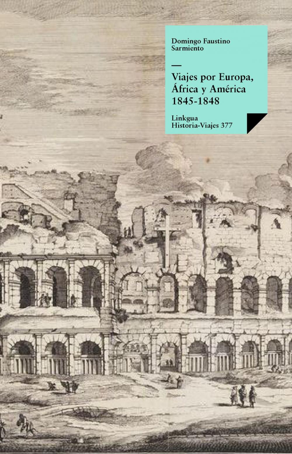 Big bigCover of Viajes por Europa, África y América 1845-1848