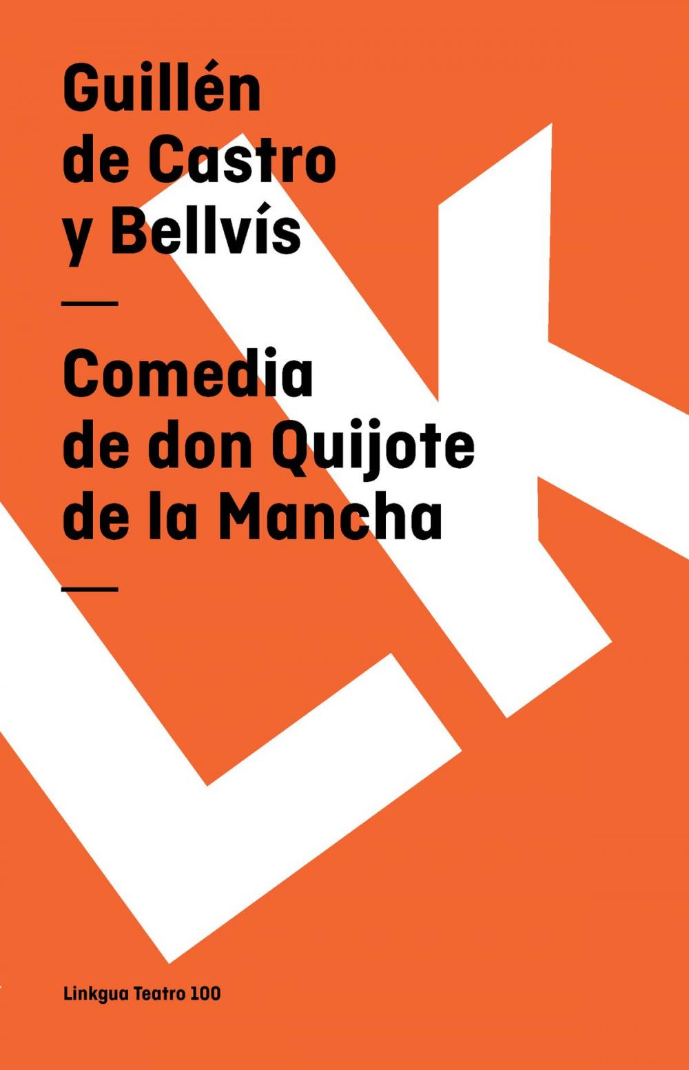 Big bigCover of Comedia de don Quijote de la Mancha