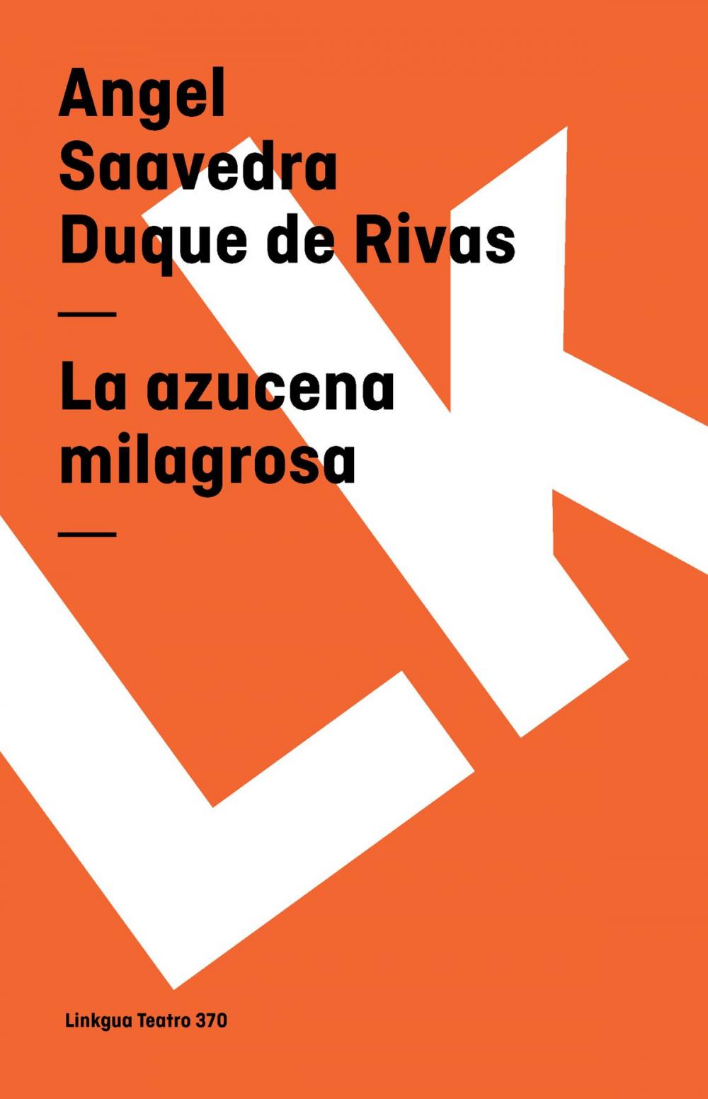 Big bigCover of La azucena milagrosa