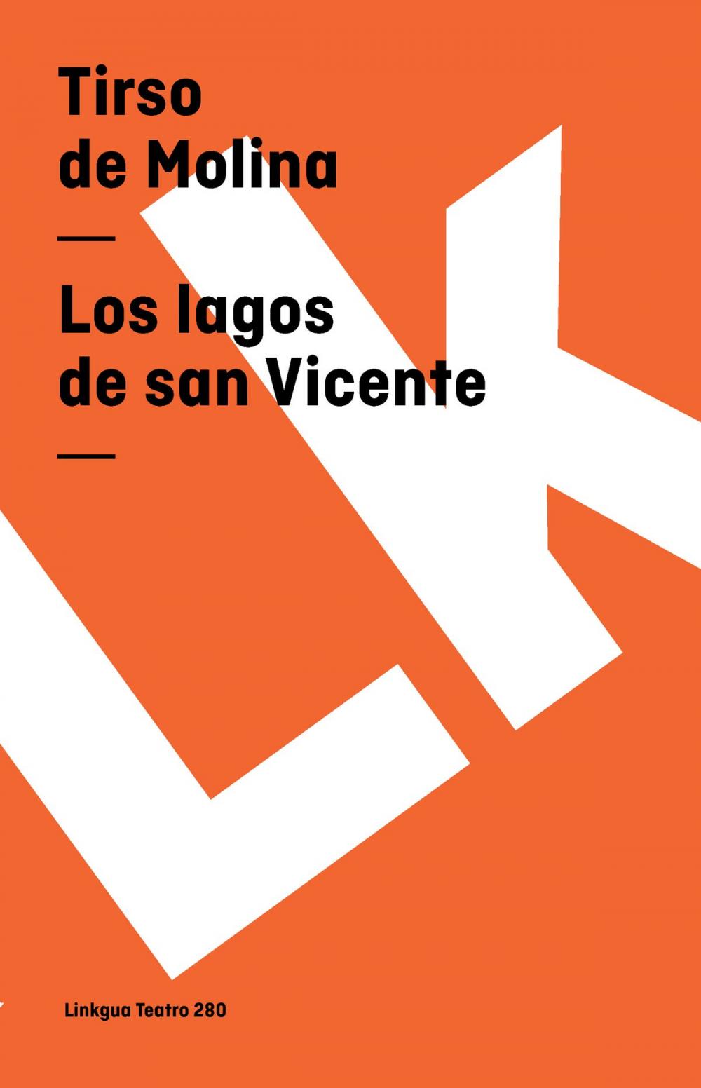 Big bigCover of Los lagos de san Vicente