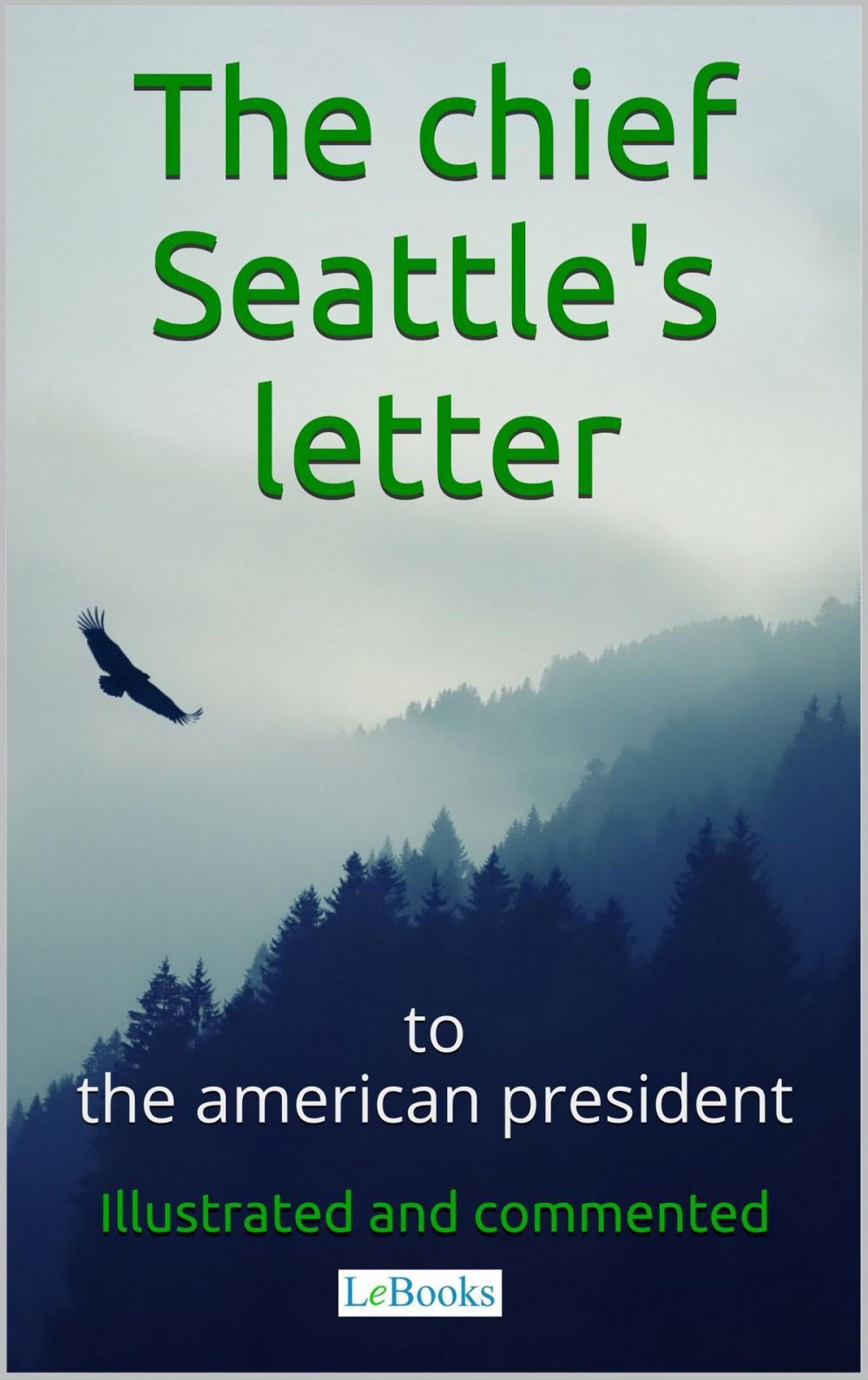 Big bigCover of Chief Seattle's letter to the American President