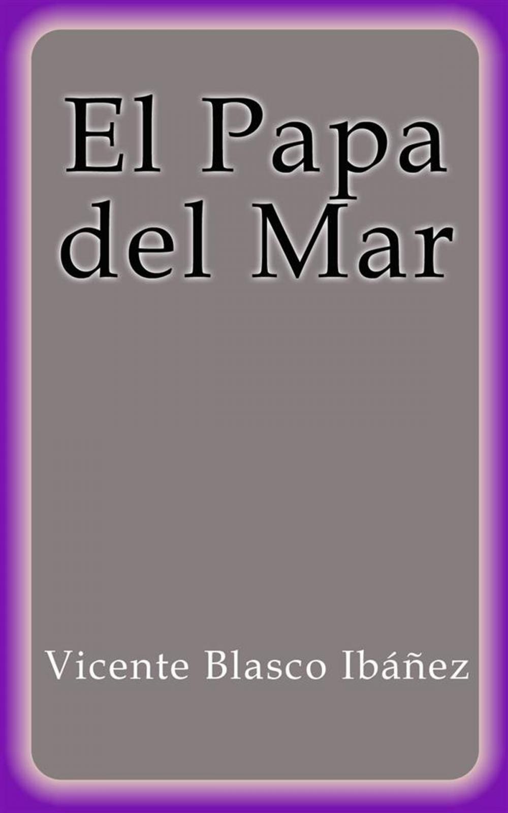 Big bigCover of El papa del mar