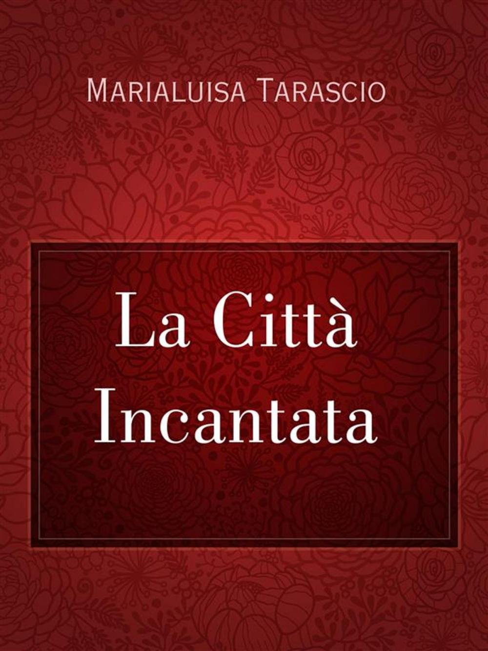 Big bigCover of La Città Incantata