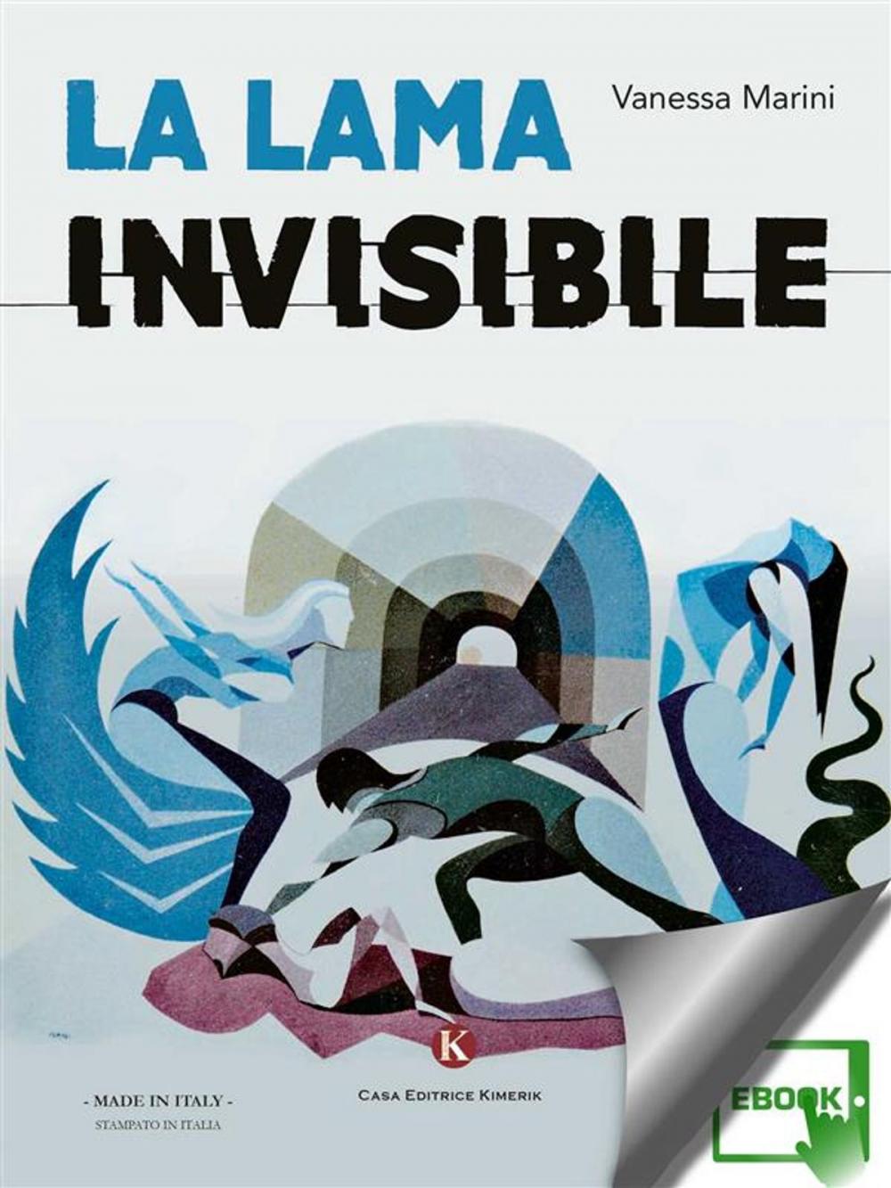 Big bigCover of La lama invisibile