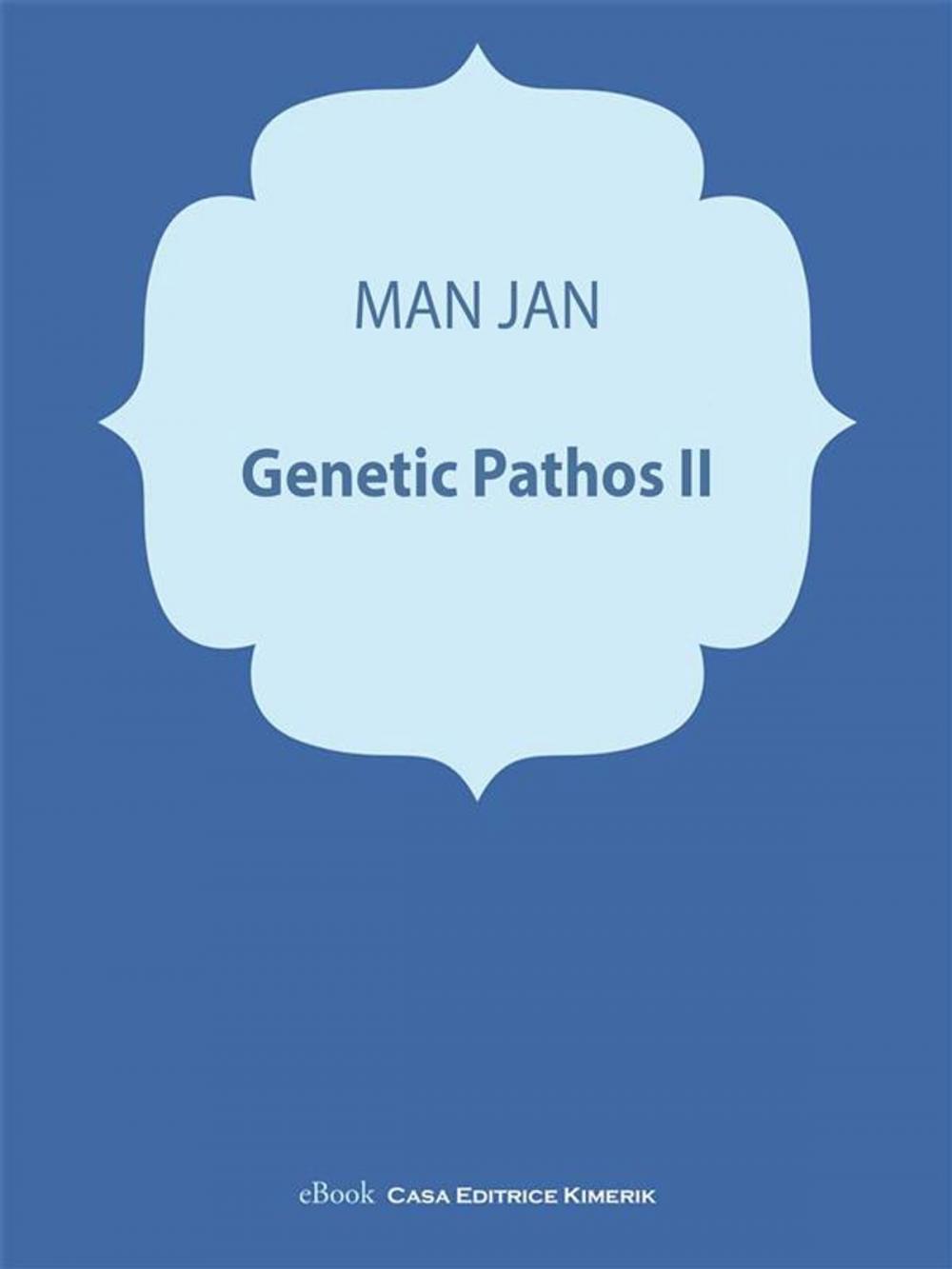 Big bigCover of Genetic Pathos II