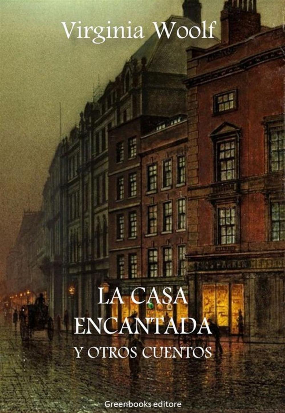 Big bigCover of La casa encantada y otros cuentos