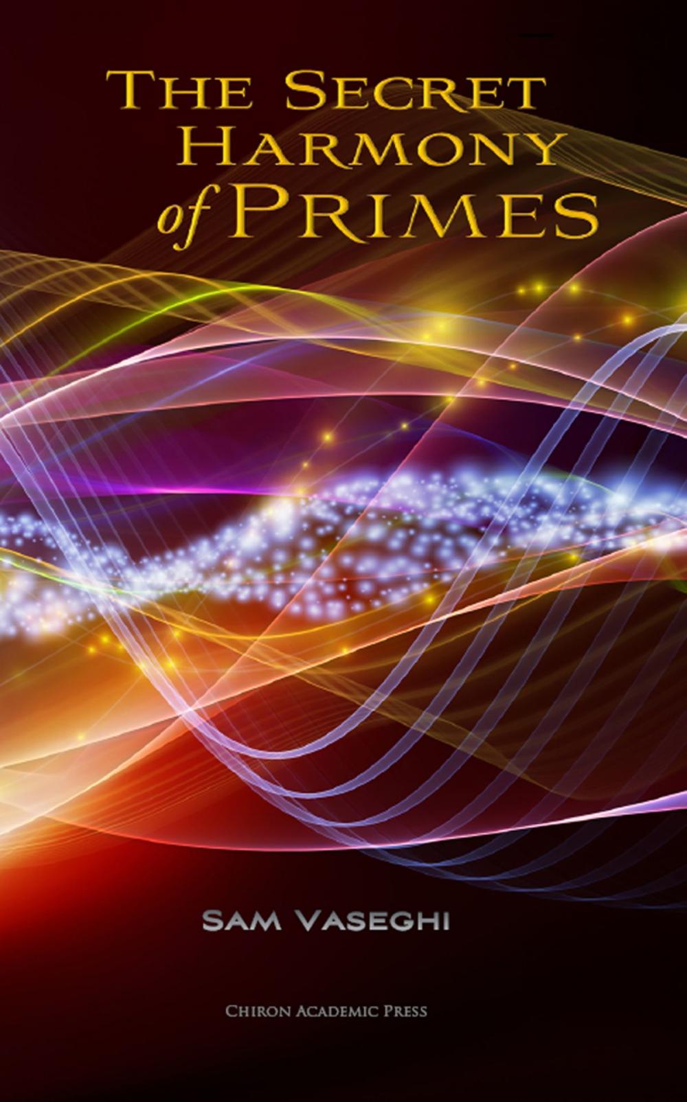 Big bigCover of The Secret Harmony of Primes