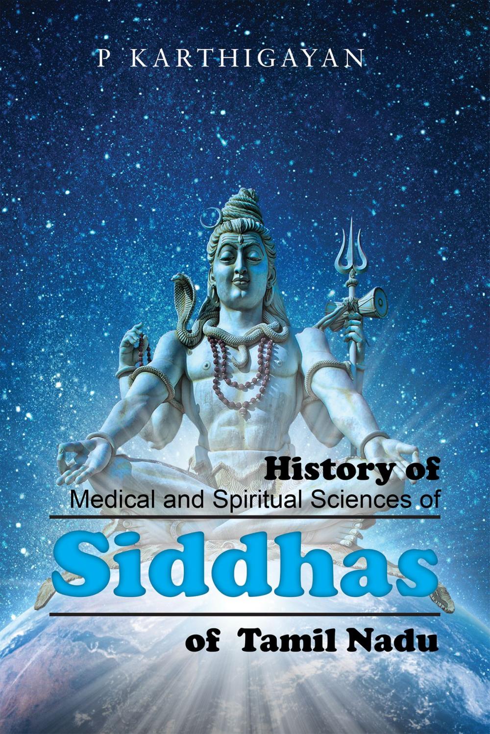 Big bigCover of History of Medical and Spiritual Sciences of Siddhas of Tamil Nadu