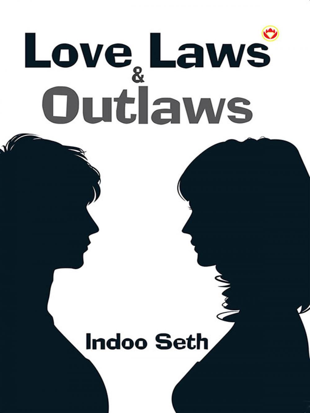 Big bigCover of Love, Laws & Outlaws