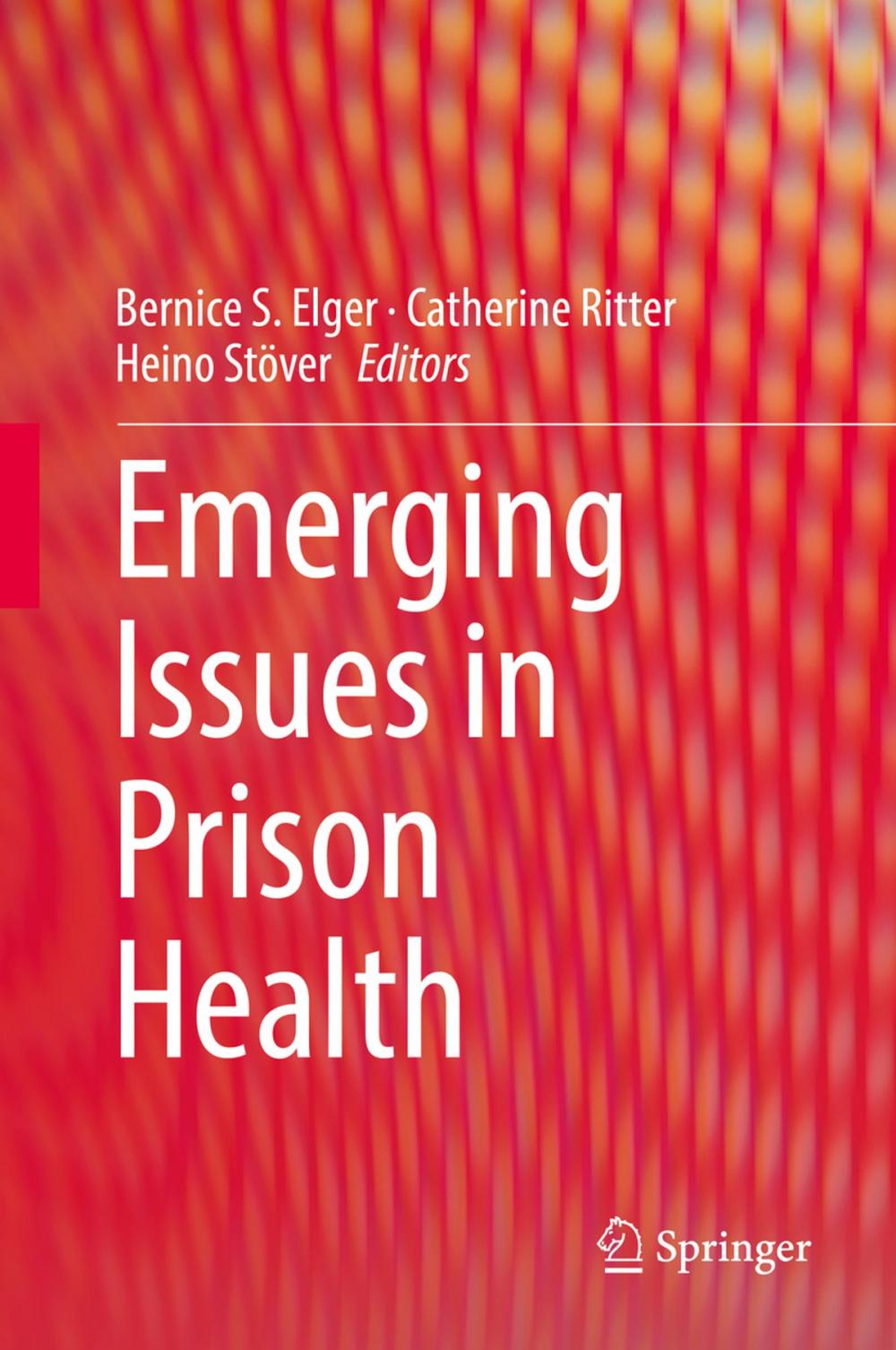 Big bigCover of Emerging Issues in Prison Health