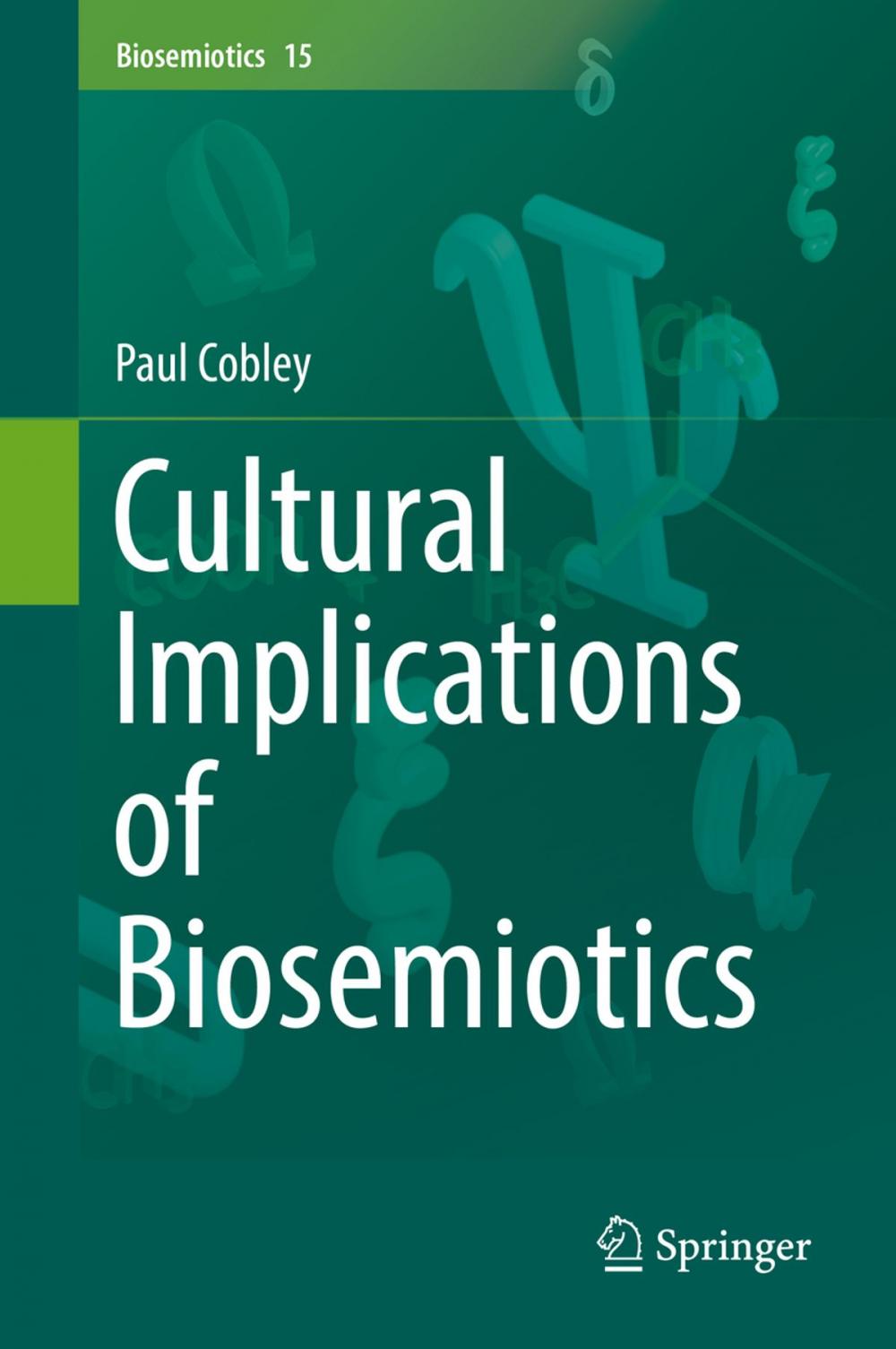 Big bigCover of Cultural Implications of Biosemiotics