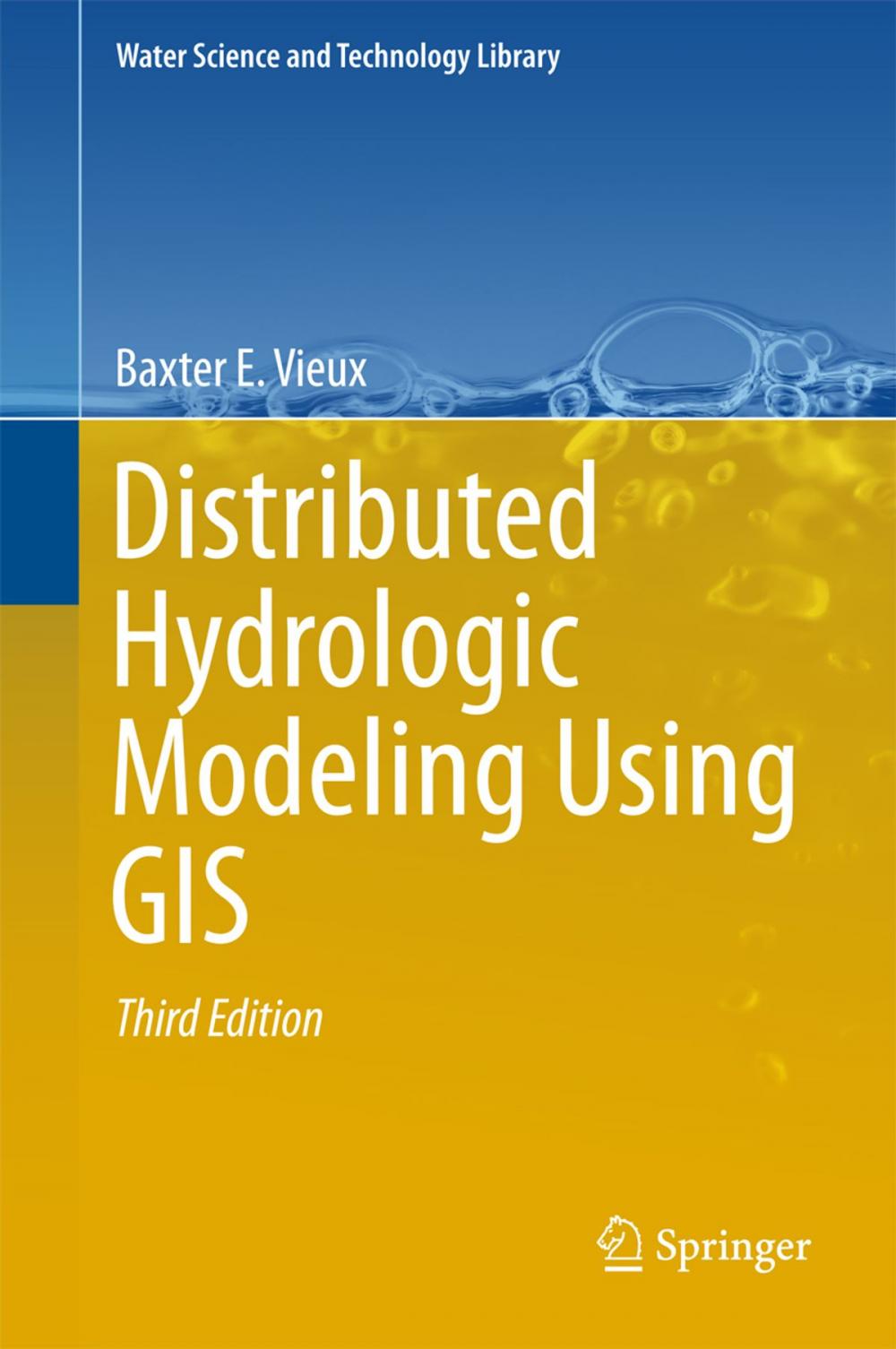 Big bigCover of Distributed Hydrologic Modeling Using GIS