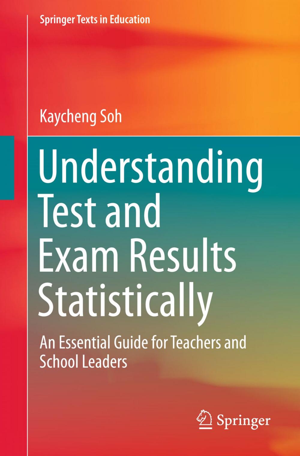 Big bigCover of Understanding Test and Exam Results Statistically