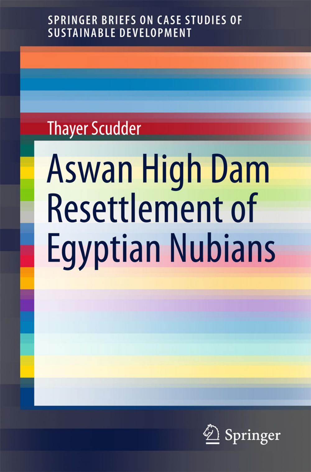 Big bigCover of Aswan High Dam Resettlement of Egyptian Nubians