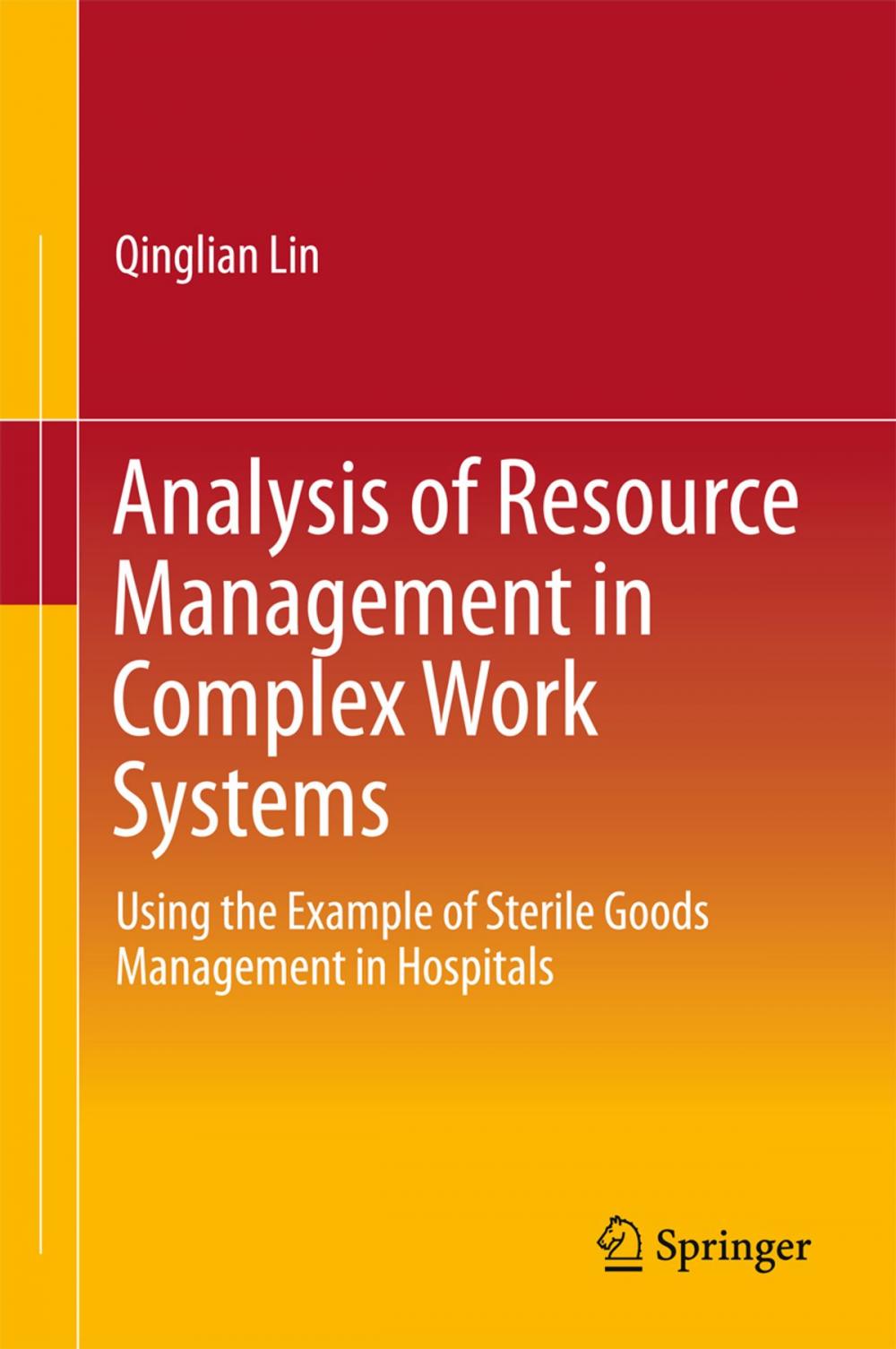 Big bigCover of Analysis of Resource Management in Complex Work Systems