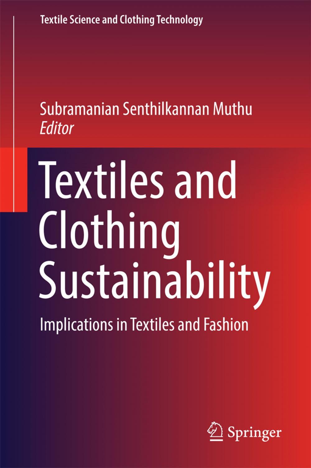 Big bigCover of Textiles and Clothing Sustainability