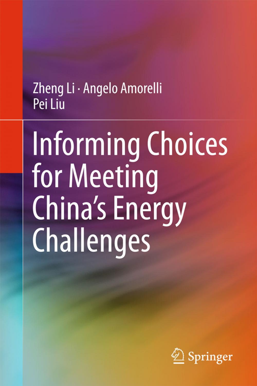 Big bigCover of Informing Choices for Meeting China’s Energy Challenges