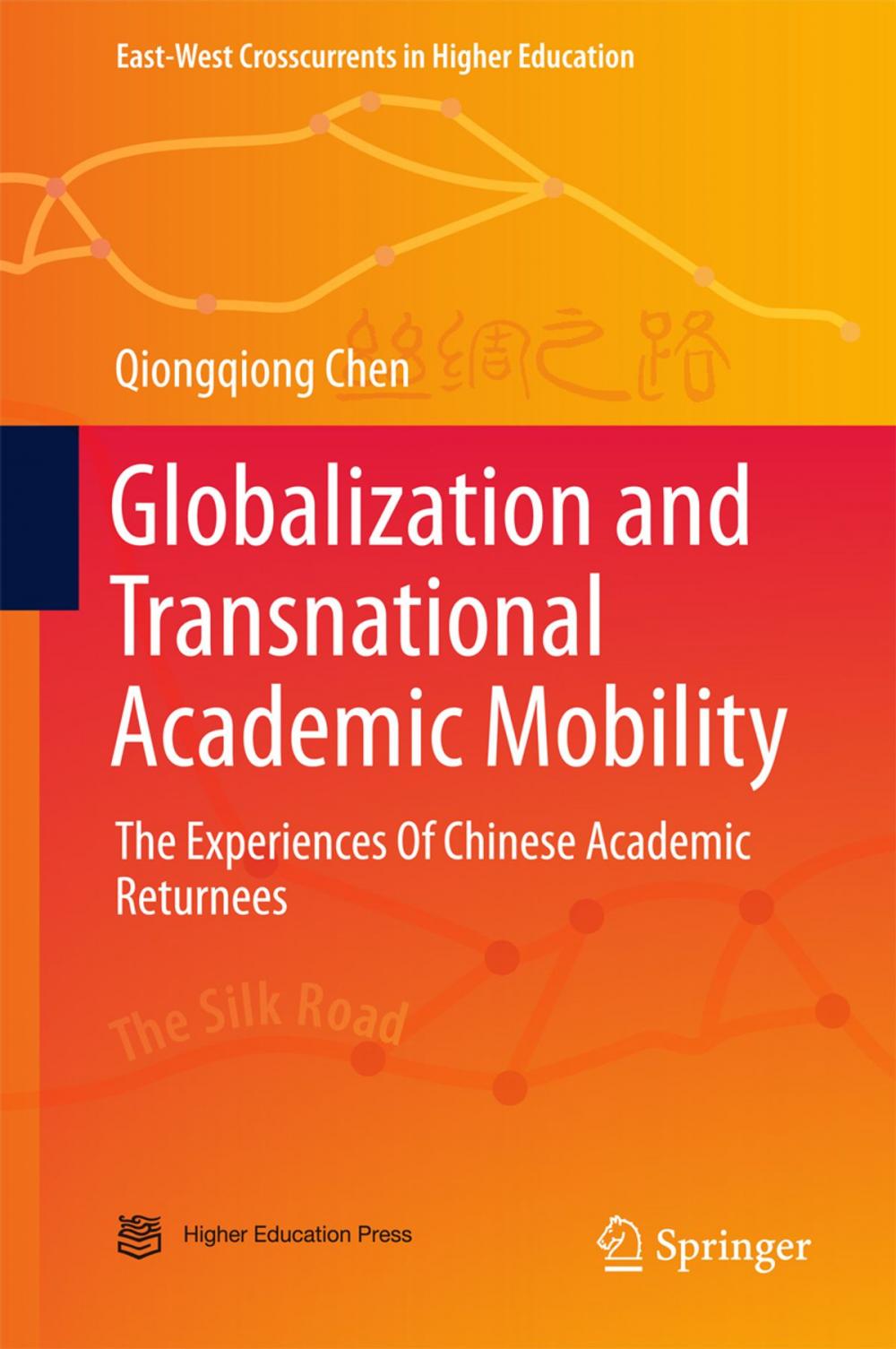 Big bigCover of Globalization and Transnational Academic Mobility