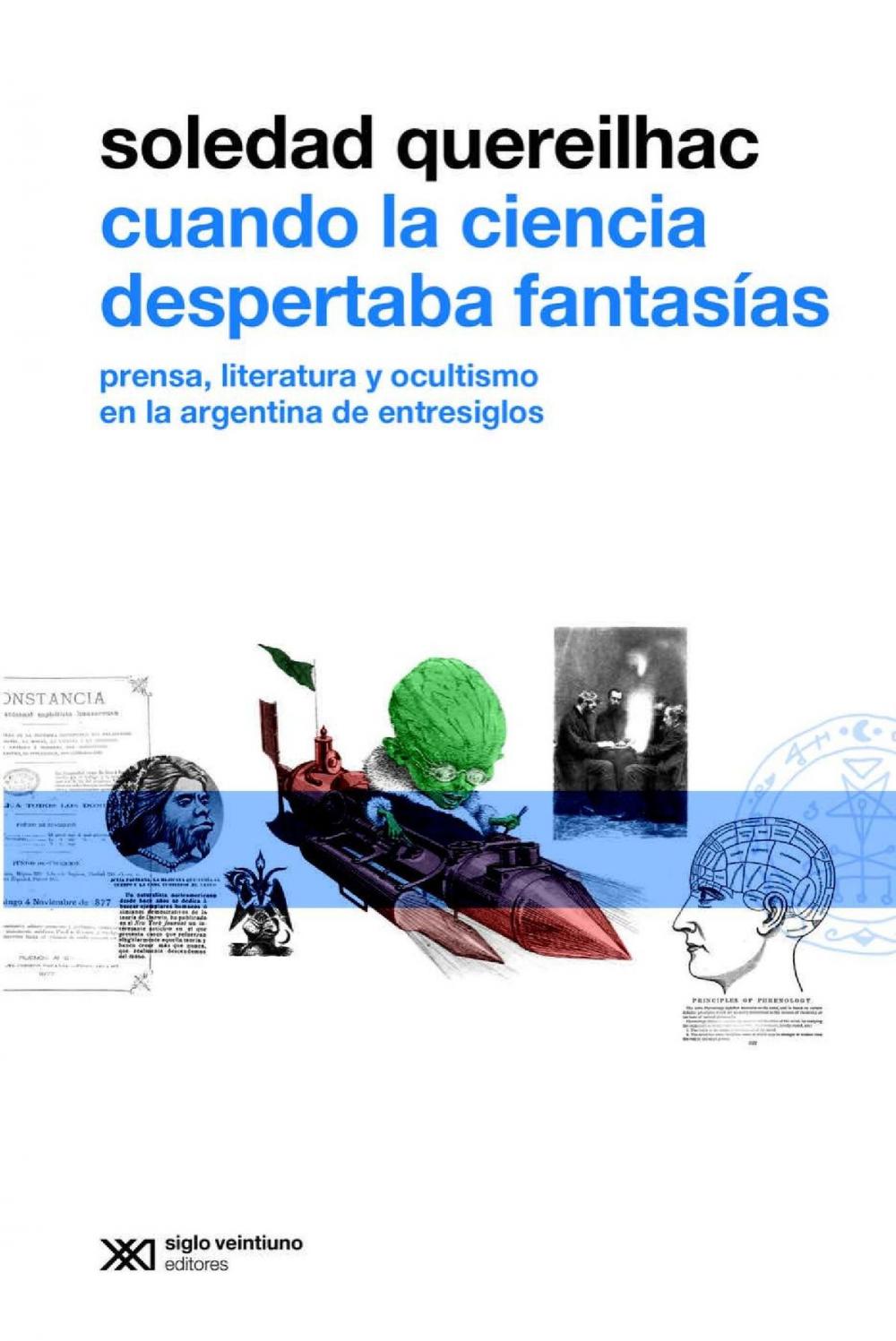 Big bigCover of Cuando la ciencia despertaba fantasías: Prensa, literatura y ocultismo en la Argentina de entresiglos