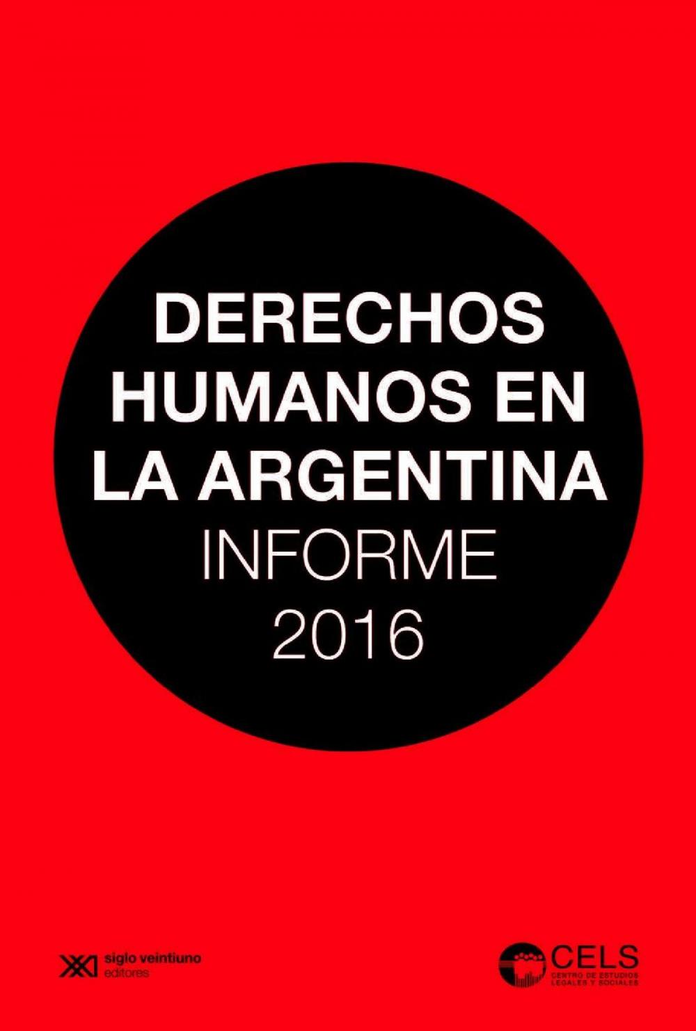 Big bigCover of Derechos humanos en la Argentina: Informe 2016