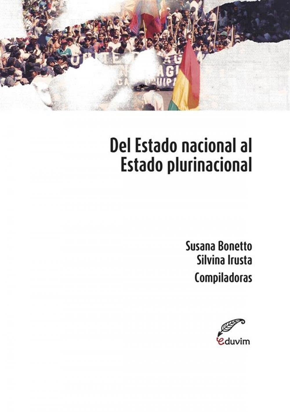 Big bigCover of Del estado nacional al estado plurinacional