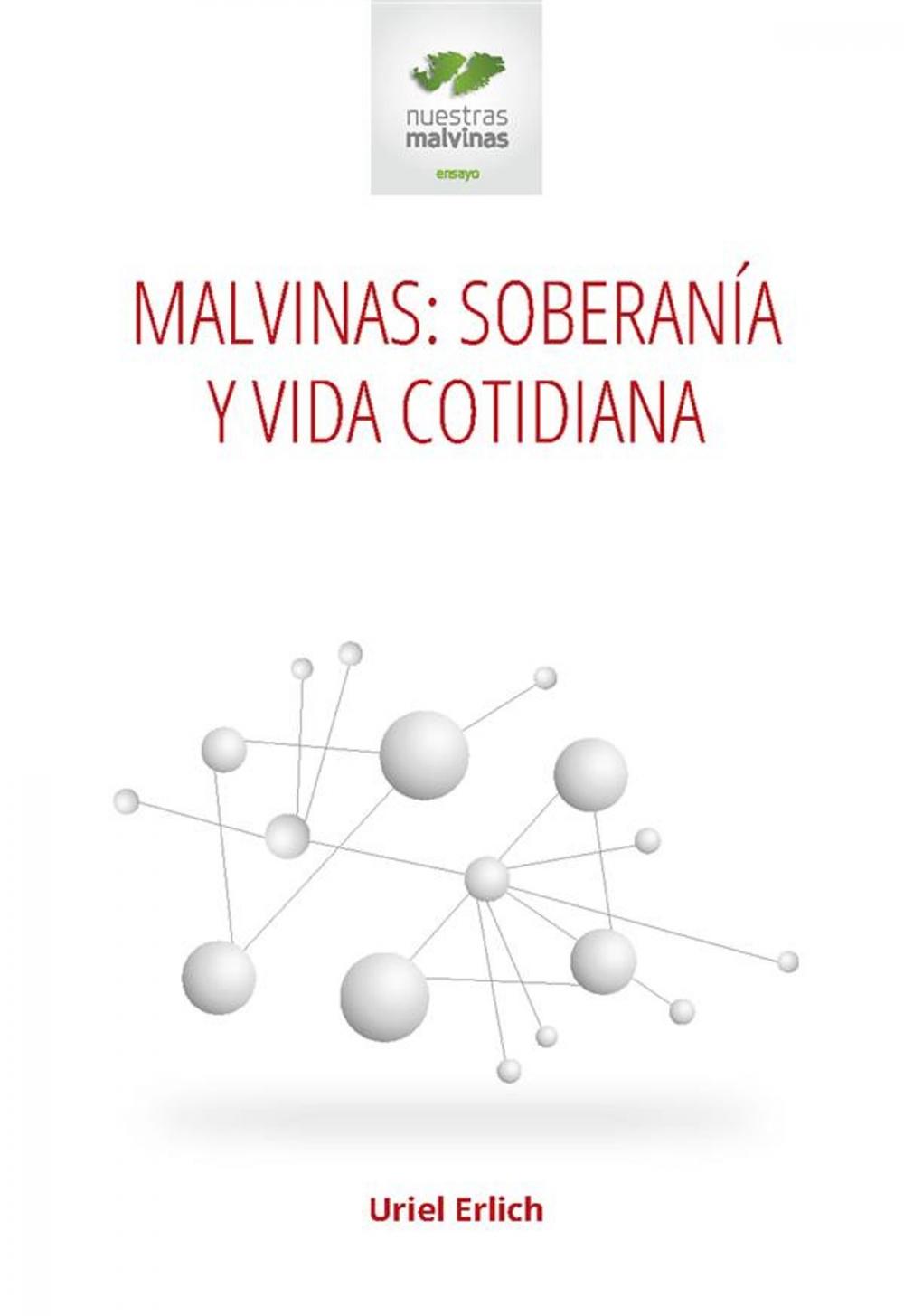 Big bigCover of Malvinas: soberanía y vida cotidiana