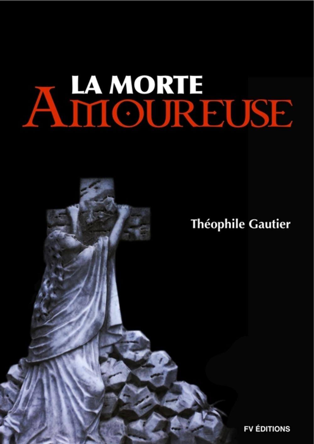 Big bigCover of La Morte Amoureuse