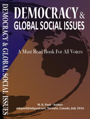 Cover of the book DEMOCRACY & GLOBAL SOCIAL ISSUES by Keith Curtis