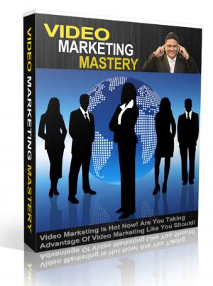Book cover of Video Marketing Mastery